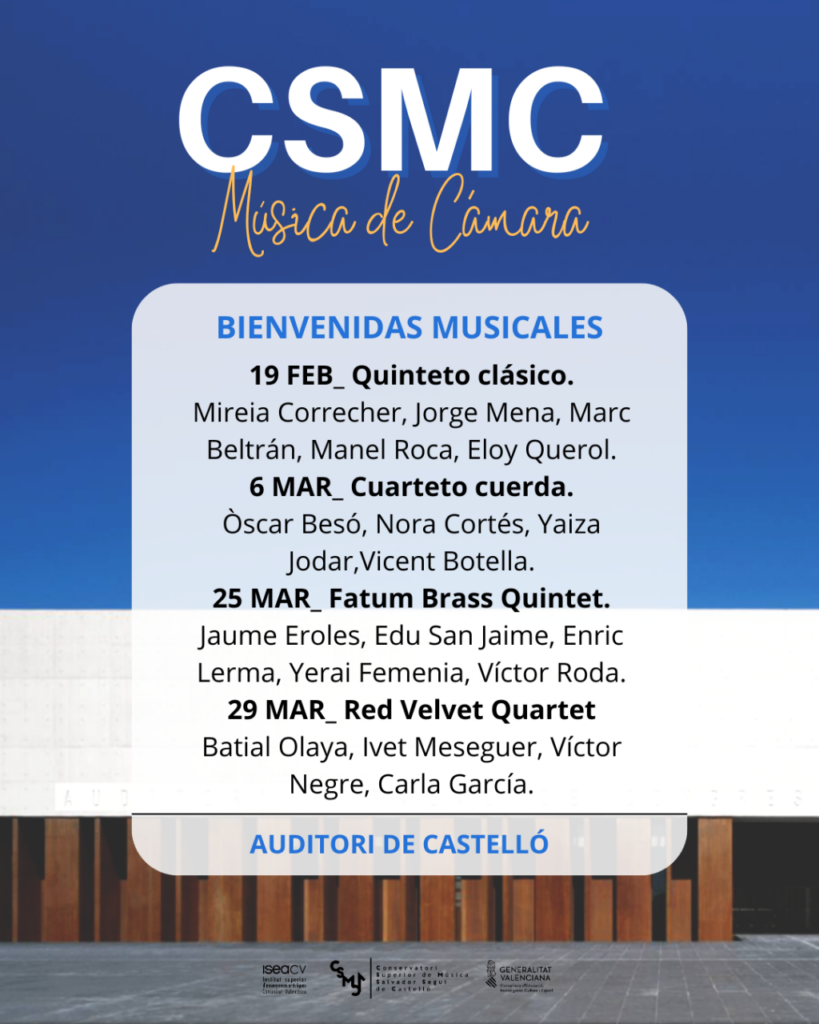 BIENVENIDA MUSICAL ofrecida por los alumnos del Conservatorio Superior de Música Salvador Seguí de Castellón